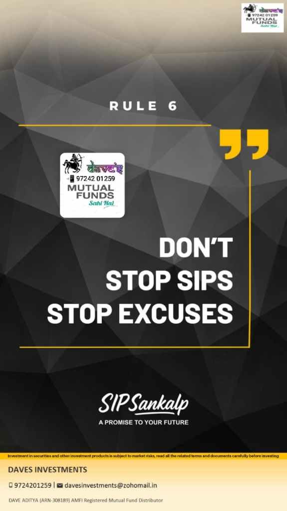 Don’t stop SIPs, Stop Excuses.