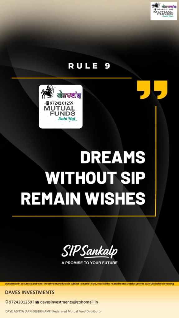Dreams without SIP, remain Wishes.